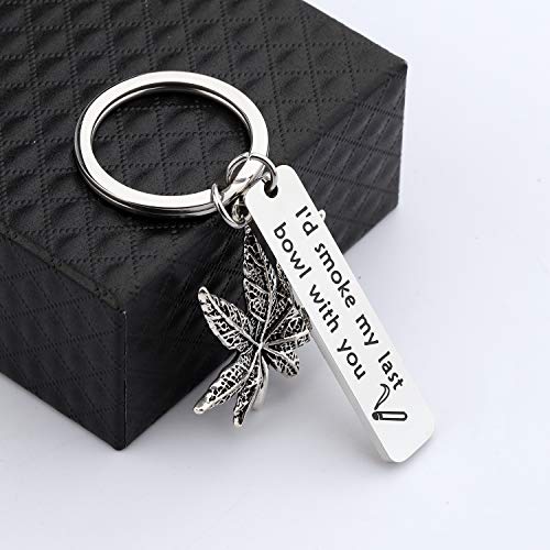 Gzrlyf I'd Smoke My Last Bowl with You Keychain BFF Gifts Funny Couple Gifts for Him Her 4 Gzrlyf I'd Smoke My Last Bowl with You Keychain BFF Gifts Funny Couple Gifts for Him Her - Image 5