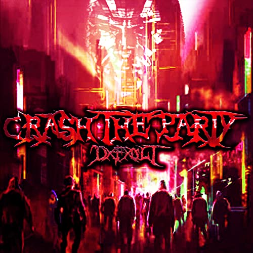 Crash the Party (Sped Up) by DXFXULT on Amazon Music Unlimited