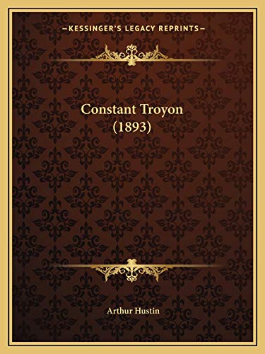 Constant Troyon (1893) (French Edition)