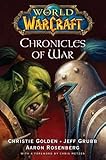  World of Warcraft: Chronicles of War