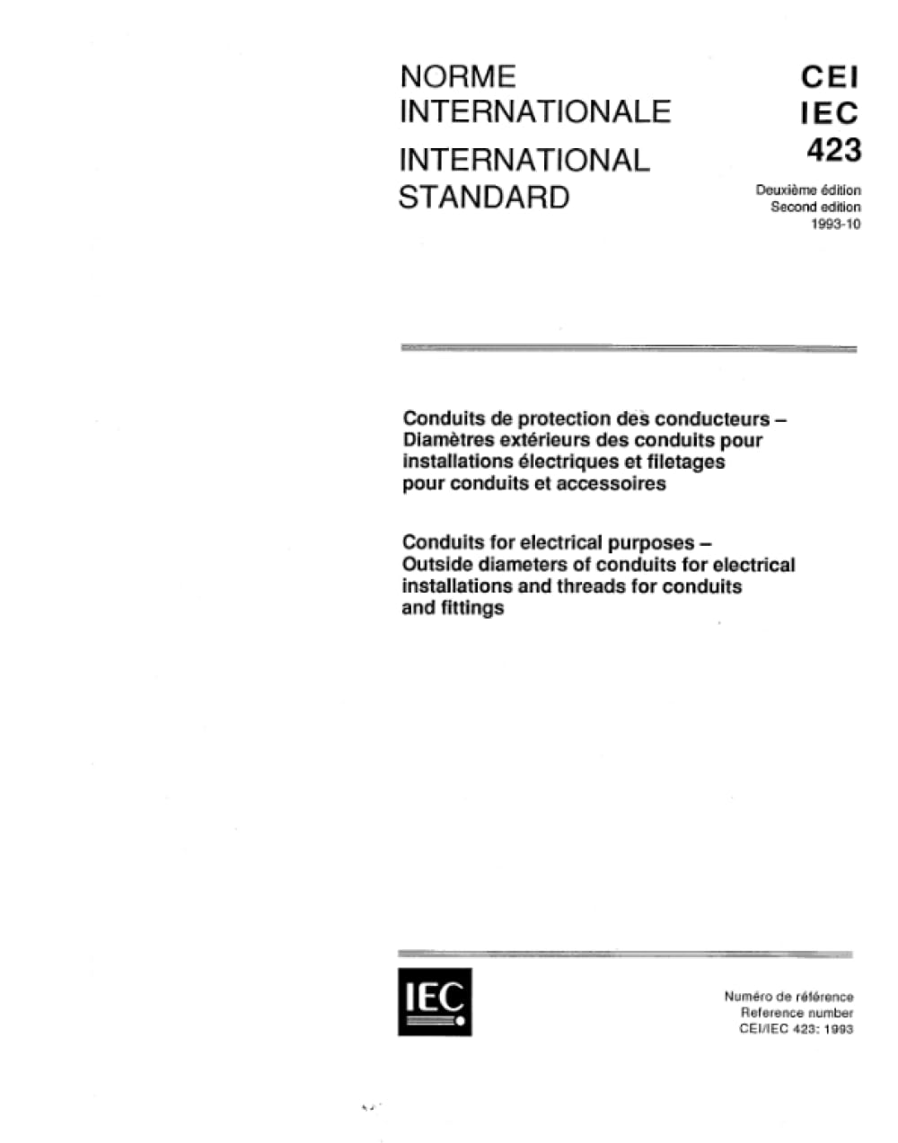 IEC 60423 Ed. 2.0 b:1993, Condotti per uso elettrico - Diametri esterni di condotti per impianti elettrici e filettature per condotti e raccordi
