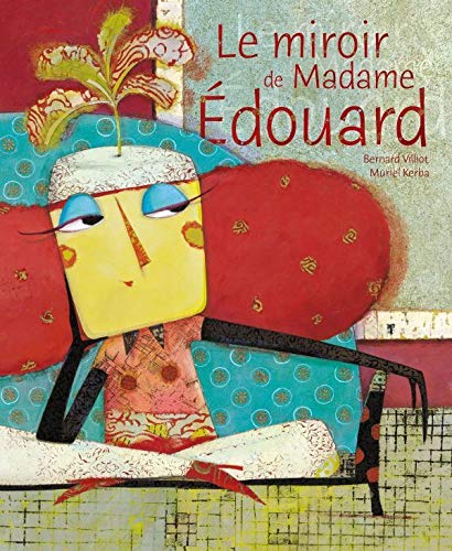 Le miroir de Madame Edouard