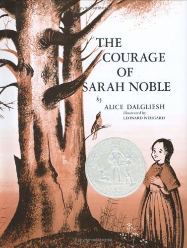 The Courage of Sarah Noble by Alice Dalgliesh (... B01FGMXAOY Book Cover