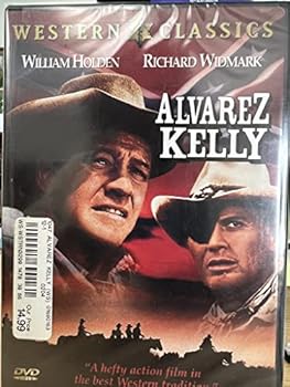 Alvarez Kelly William Holden, Richard Widmark, Janice Rule, Patrick O'Neal, Victoria Shaw, Roger C. Carmel, Richard Rust, Arthur Franz, Donald Barry, Duke Hobbie