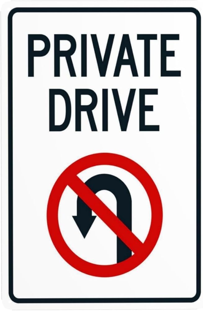 Private Drive With No U Turn Symbol Warning Sign Driveway Security Metal Signs For Business Home Outdoor Indoor Road Yard Garage Street Wall Safety Caution Decor Gift For Women Men 8x12 Inch