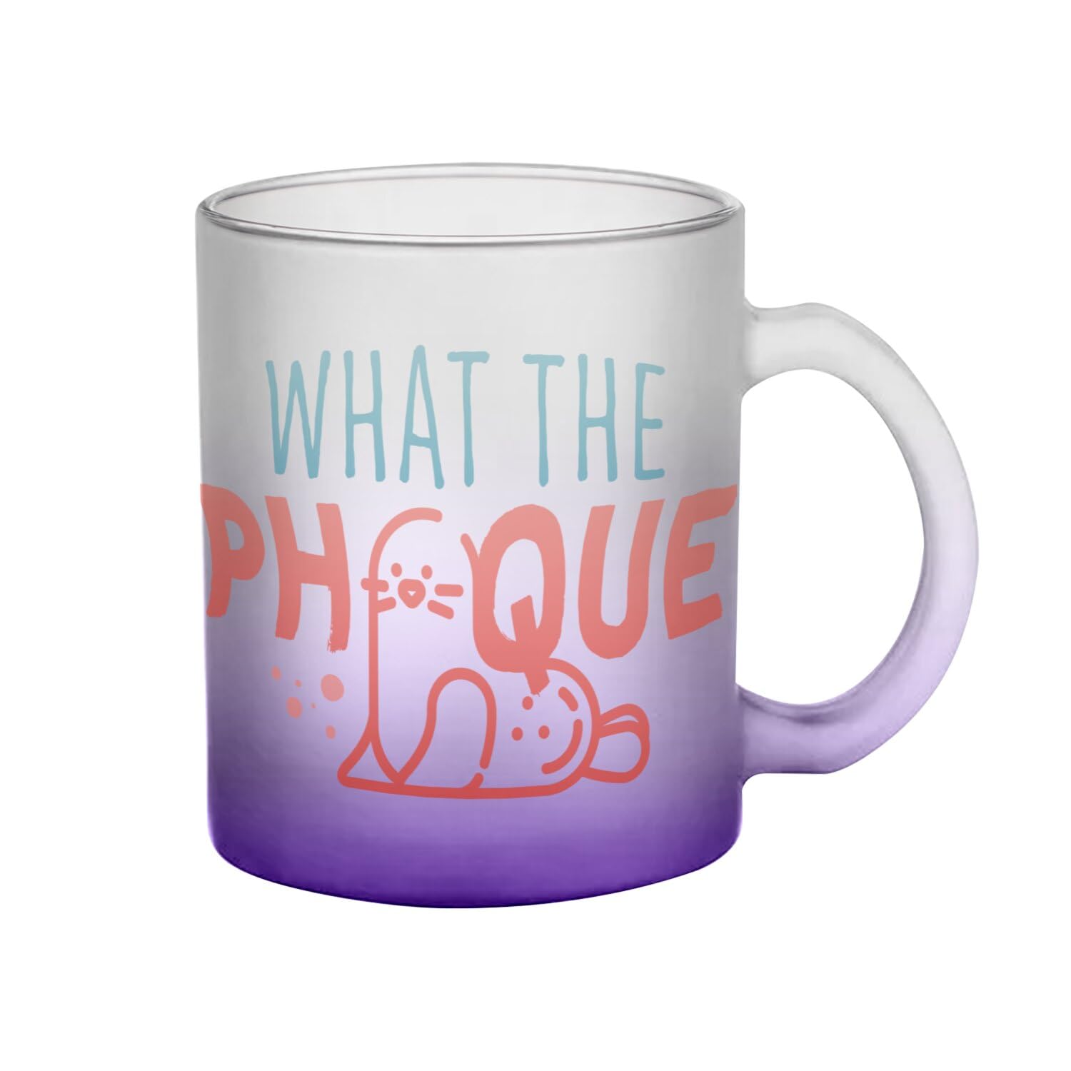 Fabulous Tazza in vetro viola – What the Phoque – Gioco di parole inglesi – Umorismo animali