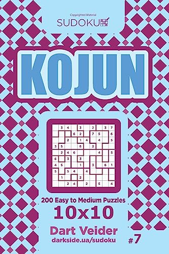 Sudoku Kojun - 200 Easy to Medium Puzzles 10x10 (Volume 7)