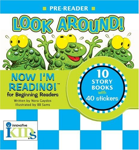Now I'm Reading!: Look Around! - Pre Reader (Now I'm Reading!: Level 1)