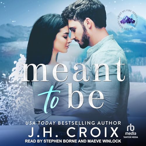 Meant to Be Audiolibro Por J.H. Croix arte de portada