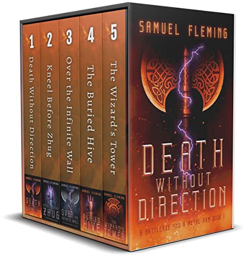 A Battleaxe and a Metal Arm, Episodes 1-5: A Modern Sword and Sorcery Adventure (A Battleaxe and a Metal Arm Series Box Set Book 1) (English Edition) - Fleming, Samuel
