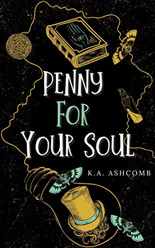 Penny For Your Soul: Political Humorous Dark Comedy (Glorious Mishaps Series) #TOP13