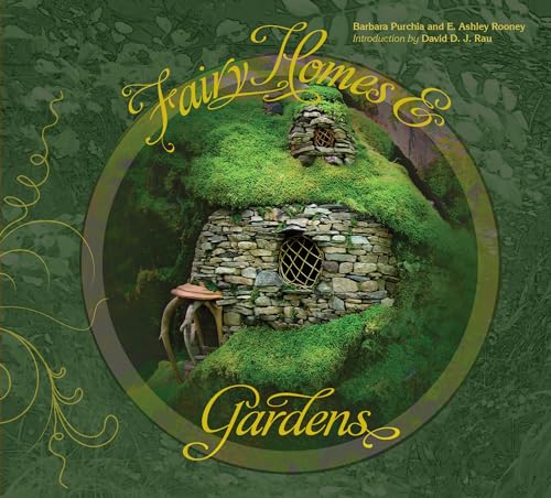 Fairy Homes and Gardens