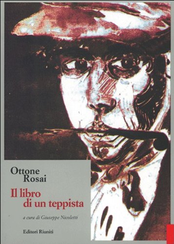  Ottone Rosai. Il libro di un teppista