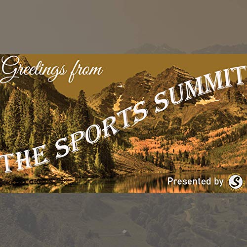 The Sports Summit: New Sheriff In Town cover art