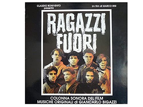 RAGAZZI FUORI COLONNA SONORA VINILE PRIMA STAMPA