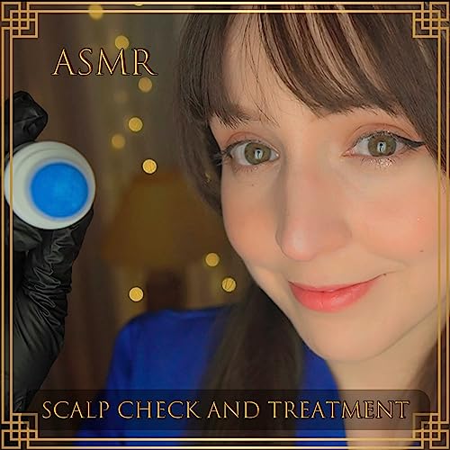 Play Asmr Scalp Check and Treatment by ASMR con Noa on Amazon Music
