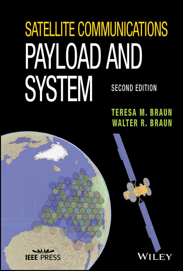 Satellite Communications Payload and System (IEEE Press) (English Edition)