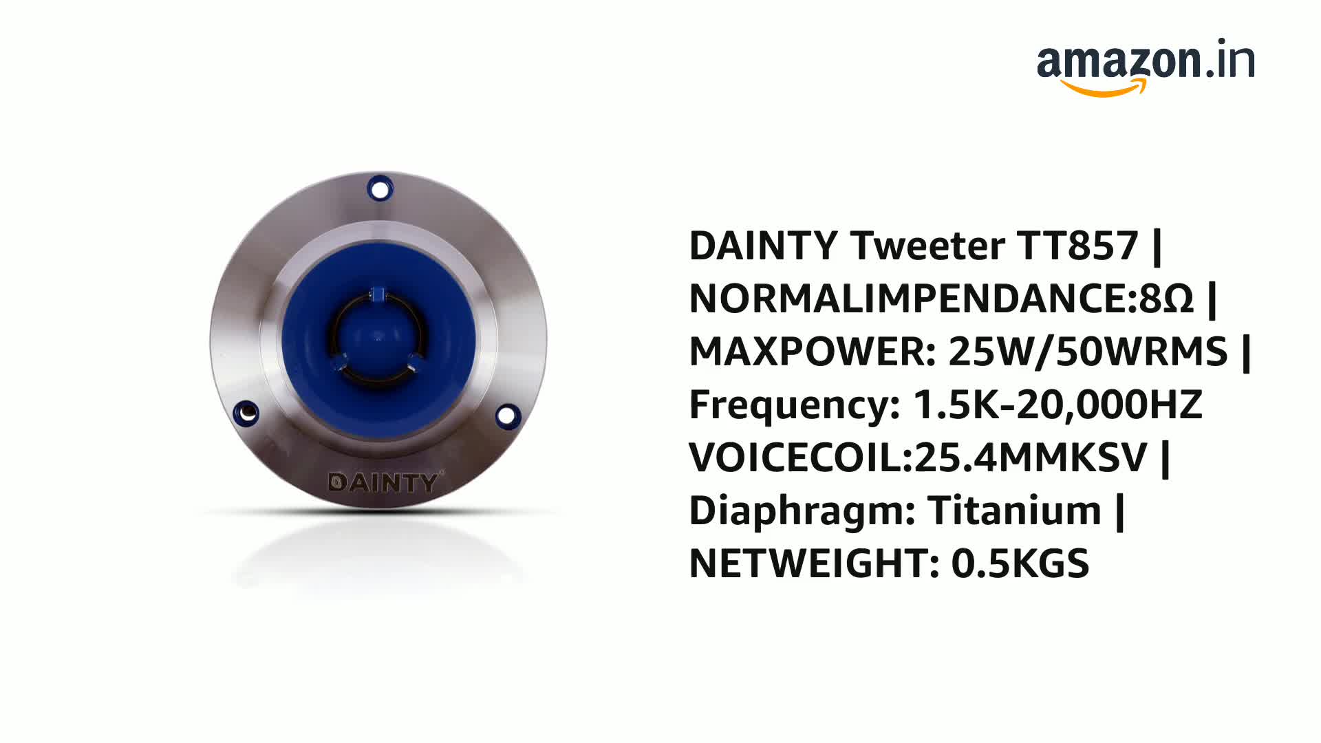 DAINTY Tweeter TT857 | NORMALIMPENDANCE:8Ω | MAXPOWER: 25W/50WRMS