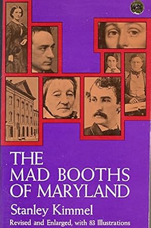 The Mad Booths of Maryland
