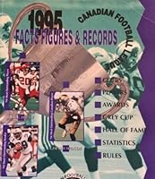 The Canadian Football League: Facts Figures and Records 1995 1572430745 Book Cover