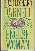 Parnell and the Englishwoman 0140133186 Book Cover
