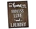 Our Home Has Endless Love and Rustic Laundry Room Decor Laundry Room Sign Laundry Room Art Laundry Room Decorations Rustic Home