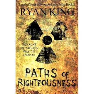 Paths of Righteousness: Book 3 of Post-Apocalyptic Series Audiolibro Por Ryan King arte de portada