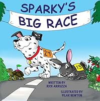 Sparky's Big Race 0974450960 Book Cover