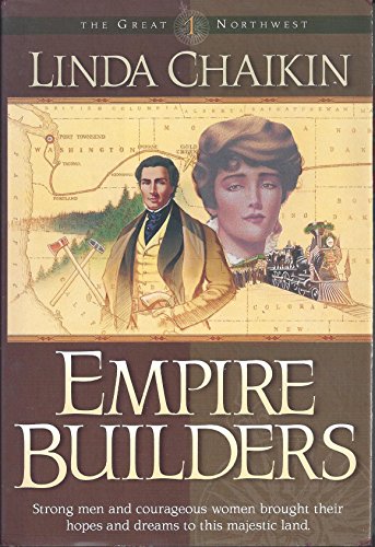 Empire Builders (The Great Northwest Book 1)