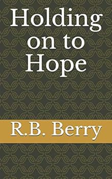 Paperback Holding Onto Hope Book