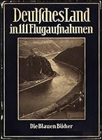 Deutsches Land in 111 Flugaufnahmen B000K4YZNO Book Cover