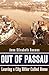 Out of Passau: Leaving a City Hitler Called Home