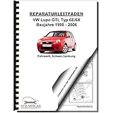  VW Lupo GTI 1998-2006 Fahrwerk Achsen Lenkung Reparaturanleitung