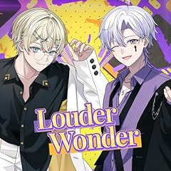 Louder Wonder / �����~���(from ������)