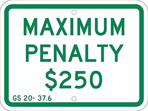 Panneau aluminium réfléchissant Maximum Penalty $250 de 22,9 x 30,5 cm