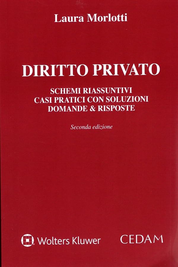 Diritto privato. Schemi riassuntivi casi pratici con soluzioni domande e risposte