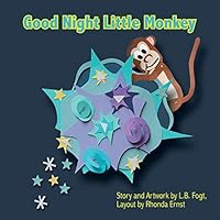 Good Night Little Monkey 1496955897 Book Cover