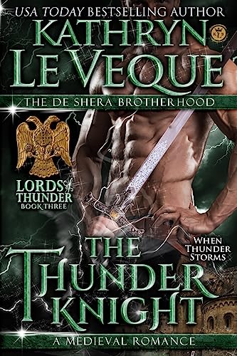 The Thunder Knight (Lords of Thunder: The de Shera Brotherhood Trilogy)