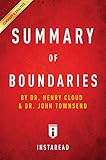 Summary of Boundaries: by Dr. Henry Cloud and Dr. John Townsend | Includes Analysis