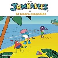 Los Jumbalees en El tesoro escondido: Una historia sobre la búsqueda del tesoro escondido, para niños de 4 a 8 años ilustrada con dibujos animados (Spanish Edition) 1912135647 Book Cover