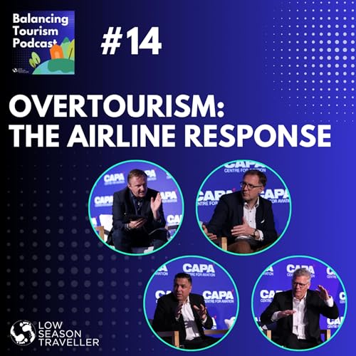 Overtourism: Pushback, New Markets and the Airline Response