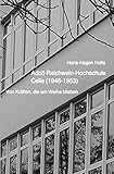 reichwein landshut  Adolf-Reichwein-Hochschule Celle (1946-1953): Von Kräften, die am Werke blieben