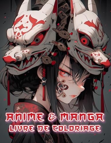 Livre De Coloriage Anime & Manga: Explorez l'Univers des Portraits Japonais, Dragons, Tortues, Lions, Fleurs et Crânes – Un Cadeau Parfait pour ... une Activité Relaxante pour Déstresser