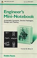 ENGINEER'S MINI-NOTEBOOK SCHEMATIC SYMBOLS,DEVICEPACKAGES,DESIGNAND TESTING BY RADIOSHACK B004YTIYOW Book Cover
