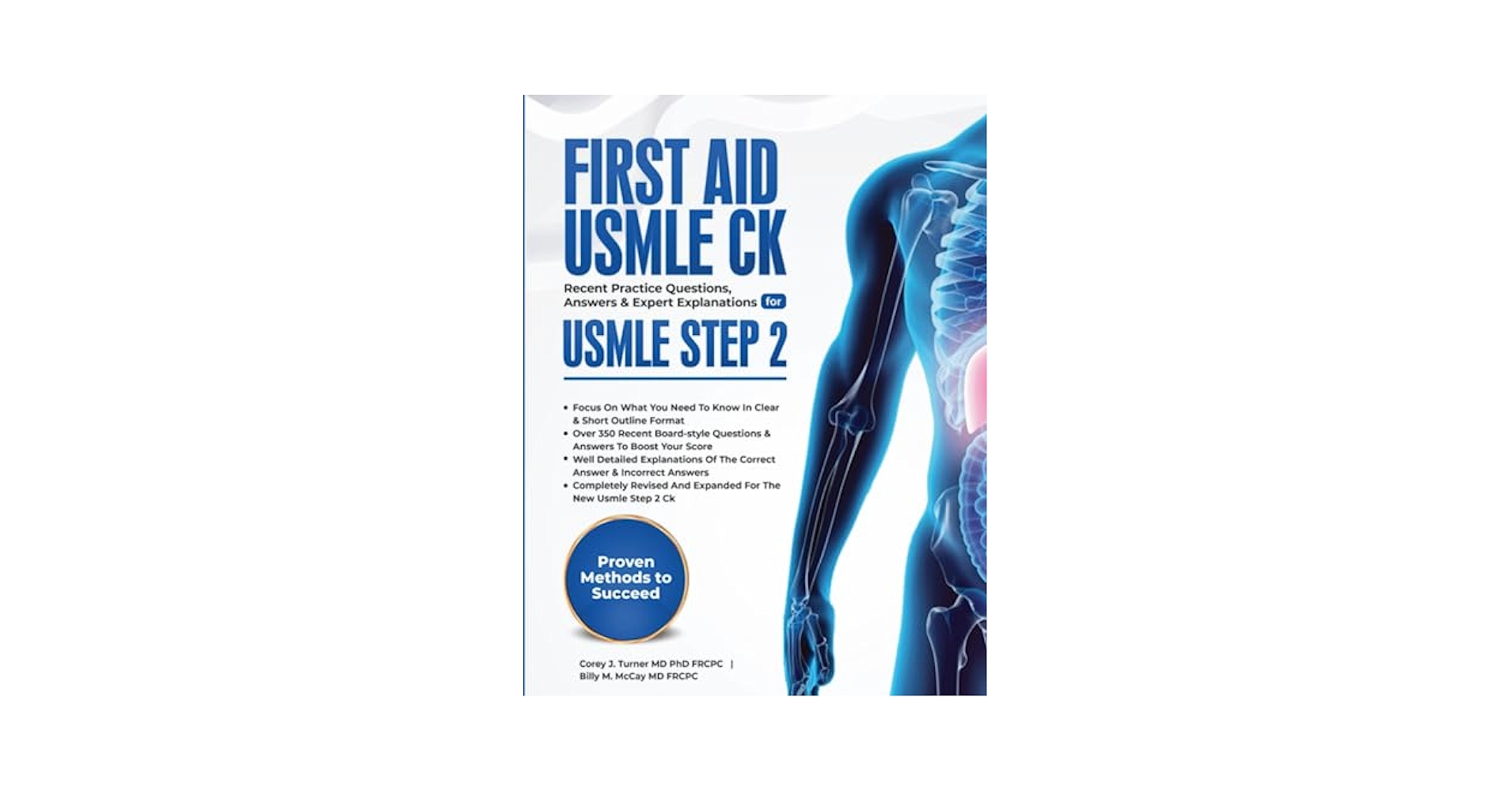 FIRST AID USMLE CK: Recent Practice Questions, Answers