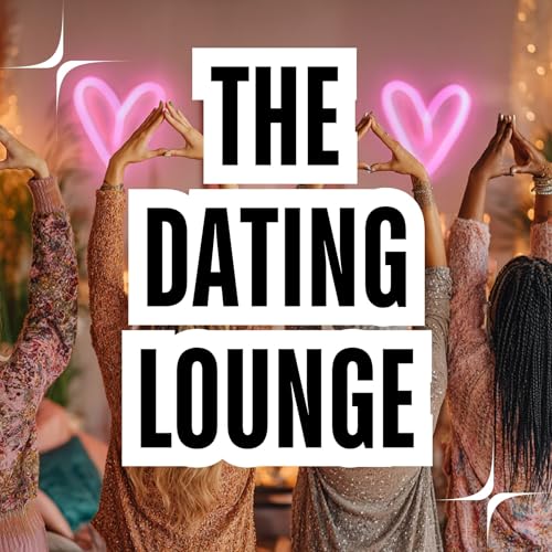 Page de couverture de The Dating Lounge (for Midlife Women)