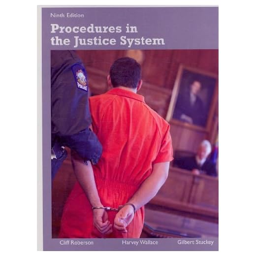 Procedures in the Justice System