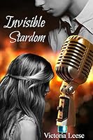 Invisible Stardom 1508525757 Book Cover