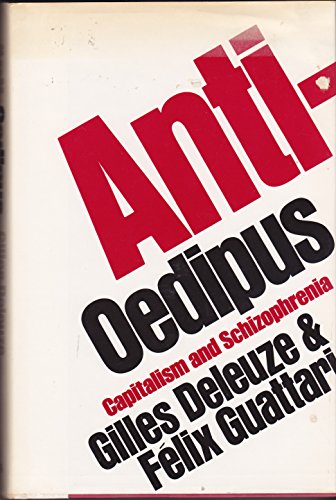 Anti-Oedipus: Capitalism and Schizophrenia 0670129410 Book Cover