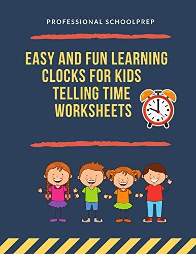 Easy and Fun Learning Clocks for Kids Telling Time Worksheets: Teaching  math children, 1st, 2nd, 3rd, 4th grade student to tell time clock with 900  ...